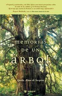 MEMORIAS DE UN ARBOL | 9788478711482 | MINA DI SOSPIRO, GUIDO | Llibreria L'Illa - Llibreria Online de Mollet - Comprar llibres online