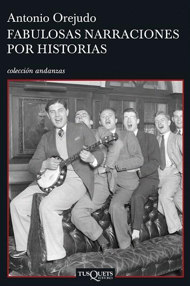 FABULOSAS NARRACIONES POR HISTORIAS | 9788483830116 | OREJUDO, ANTONIO | Llibreria L'Illa - Llibreria Online de Mollet - Comprar llibres online