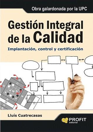 GESTION INTEGRAL DE LA CALIDAD | 9788496998520 | CUATRECASAS,LLUIS | Llibreria L'Illa - Llibreria Online de Mollet - Comprar llibres online