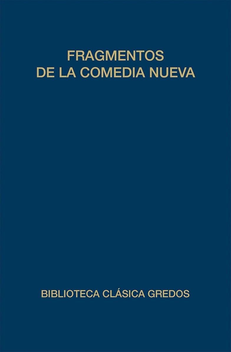 FRAGMENTOS DE LA COMEDIA NUEVA | 9788424928407 | VVAA | Llibreria L'Illa - Llibreria Online de Mollet - Comprar llibres online