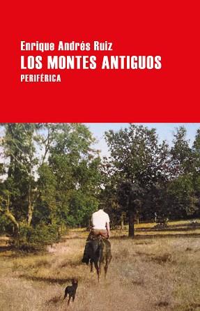 MONTES ANTIGUOS, LOS | 9788418838071 | ANDRÉS RUIZ, ENRIQUE | Llibreria L'Illa - Llibreria Online de Mollet - Comprar llibres online