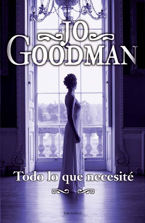 TODO LO QUE NECESITÉ | 9788492617371 | GOODMAN, JO | Llibreria L'Illa - Llibreria Online de Mollet - Comprar llibres online