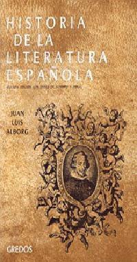 HISTORIA DE LA LITERATURA ESPAÑOLA. (T.2) | 9788424931285 | Alborg Escartí, Juan Luis