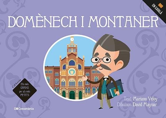 DOMÈNECH I MONTANER | 9788413560458 | VELOY PLANAS, MARIÀ | Llibreria L'Illa - Llibreria Online de Mollet - Comprar llibres online