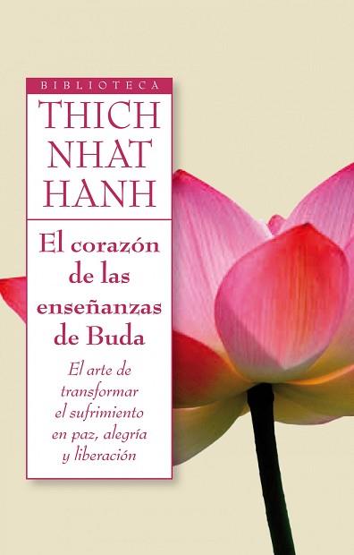 CORAZÓN DE LAS ENSEÑANZAS DE BUDA, EL | 9788497545945 | HANH, THICH NHAT