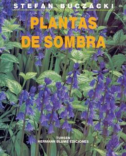 PLANTAS DE SOMBRA | 9788487756450