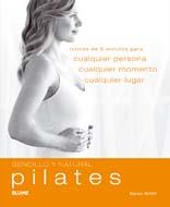 SENCILLO Y NATURAL PILATES | 9788480768191 | SMITH, KAREN | Llibreria L'Illa - Llibreria Online de Mollet - Comprar llibres online