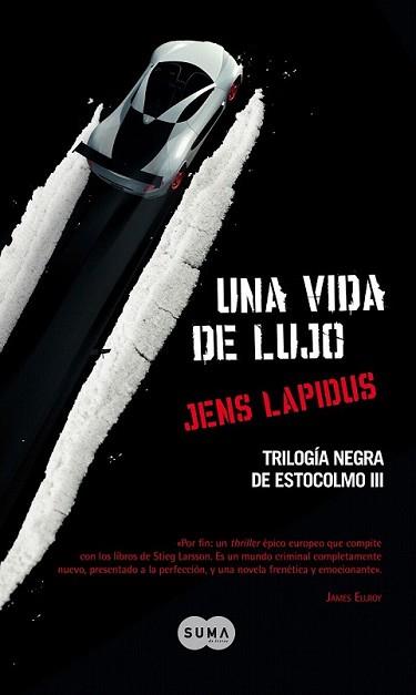 VIDA DE LUJO, UNA | 9788483652534 | LAPIDUS, JENS | Llibreria L'Illa - Llibreria Online de Mollet - Comprar llibres online