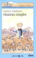 HISTORIES XIMPLES | 9788476299876 | MATTHEWS, ANDREW | Llibreria L'Illa - Llibreria Online de Mollet - Comprar llibres online