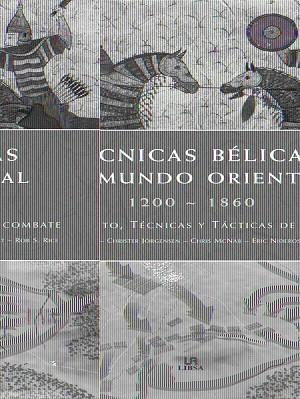 TECNICAS BELICAS DEL MUNDO ORIENTAL 1200-1860 | 9788466217811 | VV.AA. | Llibreria L'Illa - Llibreria Online de Mollet - Comprar llibres online