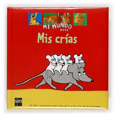 MI MUNDO MINI : MIS CRIAS | 9788434878709 | TEXIER, OPHELIE | Llibreria L'Illa - Llibreria Online de Mollet - Comprar llibres online