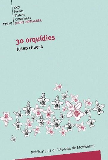 30ORQUIDIES | 9788498831153 | CHECA, JOSEP | Llibreria L'Illa - Llibreria Online de Mollet - Comprar llibres online