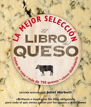 LIBRO DEL QUESO, EL | 9788496669598 | HARBUTT, JULIET | Llibreria L'Illa - Llibreria Online de Mollet - Comprar llibres online