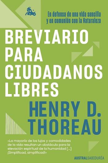 BREVIARIO PARA CIUDADANOS LIBRES | 9788408278610 | THOREAU, HENRY DAVID | Llibreria L'Illa - Llibreria Online de Mollet - Comprar llibres online