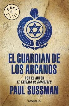 GUARDIAN DE LOS ARCANOS, EL | 9788497939188 | SUSSMAN, PAUL | Llibreria L'Illa - Llibreria Online de Mollet - Comprar llibres online