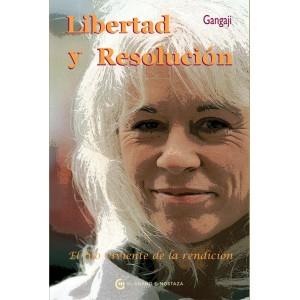 LIBERTAD Y RESOLUCIÓN | 9788493809126 | GANGAJI | Llibreria L'Illa - Llibreria Online de Mollet - Comprar llibres online