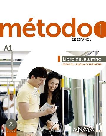 MÉTODO 1 DE ESPAÑOL. A1 LIBRO DEL ALUMNO | 9788467830415 | ROBLES ÁVILA, SARA/PELÁEZ SANTAMARÍA, SALVADOR | Llibreria L'Illa - Llibreria Online de Mollet - Comprar llibres online