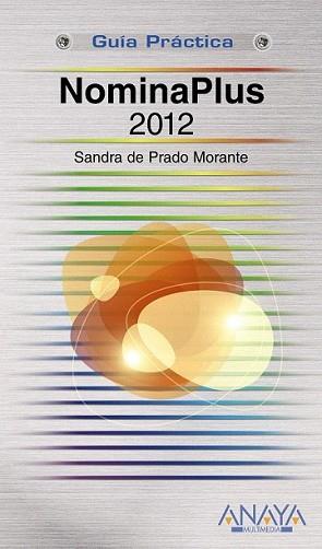 NOMINAPLUS 2012 | 9788441531369 | PRADO MORANTE, SANDRA DE