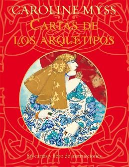 CARTAS DE LOS ARQUETIPOS | 9788484456339 | MYSS, CAROLINE | Llibreria L'Illa - Llibreria Online de Mollet - Comprar llibres online