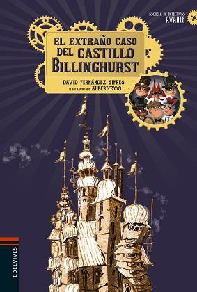 EXTRAÑO CASO DEL CASTILLO BILLINGHURST, EL | 9788414012840 | FERNÁNDEZ SIFRES, DAVID | Llibreria L'Illa - Llibreria Online de Mollet - Comprar llibres online