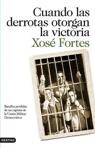 CUANDO LAS DERROTAS OTORGAN LA VICTORIA | 9788423344390 | FORTES, XOSE | Llibreria L'Illa - Llibreria Online de Mollet - Comprar llibres online