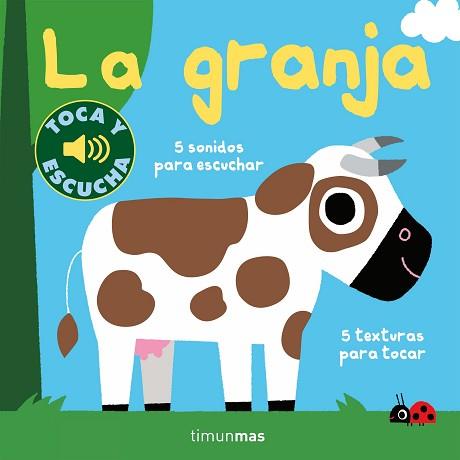 GRANJA. TOCA Y ESCUCHA | 9788408238805 | BILLET, MARION | Llibreria L'Illa - Llibreria Online de Mollet - Comprar llibres online