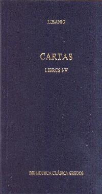 CARTAS. LIBROS I-V | 9788424927646 | LIBANIO | Llibreria L'Illa - Llibreria Online de Mollet - Comprar llibres online