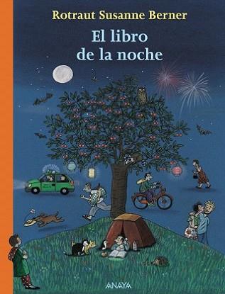 LIBRO DE LA NOCHE, EL | 9788466786874 | SUSANNE BERNER, ROTRAUT | Llibreria L'Illa - Llibreria Online de Mollet - Comprar llibres online