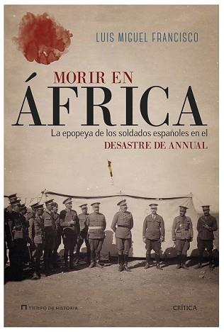 MORIR EN ÁFRICA | 9788498927481 | FRANCISCO, LUIS MIGUEL | Llibreria L'Illa - Llibreria Online de Mollet - Comprar llibres online