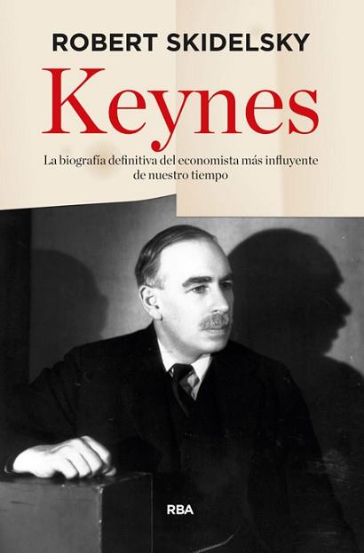 KEYNES | 9788490564325 | SKIDELSKY, ROBERT | Llibreria L'Illa - Llibreria Online de Mollet - Comprar llibres online