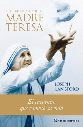 FUEGO SECRETO DE LA MADRE TERESA, EL | 9788408088509 | LANGFORD, JOSEPH | Llibreria L'Illa - Llibreria Online de Mollet - Comprar llibres online