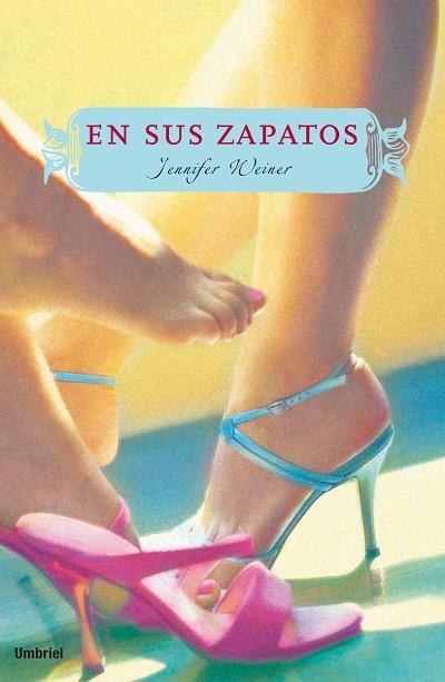 EN SUS ZAPATOS | 9788495618924 | WEINER, JENNIFER | Llibreria L'Illa - Llibreria Online de Mollet - Comprar llibres online