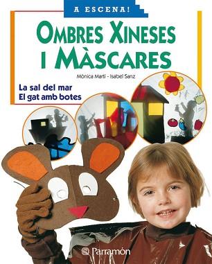 OMBRES XINESES I MASCARES | 9788434224254 | MARTI, MONICA | Llibreria L'Illa - Llibreria Online de Mollet - Comprar llibres online