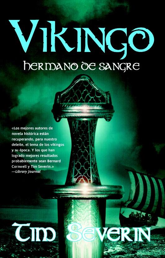 VIKINGO 2 HERMANO DE SANGRE | 9788498007251 | SEVERIN, TIM | Llibreria L'Illa - Llibreria Online de Mollet - Comprar llibres online