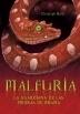 MALFURIA | 9788484415886 | MARZI, CHRISTOPH | Llibreria L'Illa - Llibreria Online de Mollet - Comprar llibres online