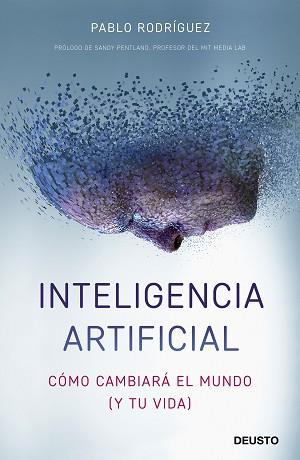 INTELIGENCIA ARTIFICIAL | 9788423429448 | RODRÍGUEZ RODRÍGUEZ, PABLO | Llibreria L'Illa - Llibreria Online de Mollet - Comprar llibres online