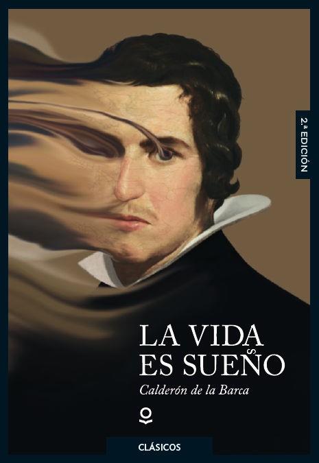 VIDA ES SUEÑO, LA | 9788491221760 | CALDERÓN DE LA BARCA, PEDRO | Llibreria L'Illa - Llibreria Online de Mollet - Comprar llibres online