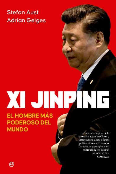 XI JINPING | 9788413846194 | AUST, STEFAN/GEIGES, ADRIAN | Llibreria L'Illa - Llibreria Online de Mollet - Comprar llibres online