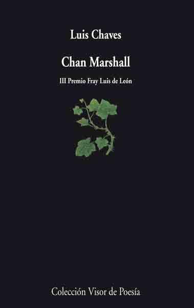 CHAN MARSHALL | 9788475225753 | CHAVES, LUIS | Llibreria L'Illa - Llibreria Online de Mollet - Comprar llibres online