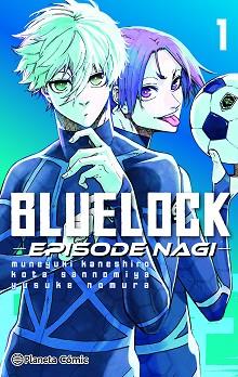 BLUE LOCK EPISODE NAGI Nº 01/02 | 9788411611275 | KANESHIRO, MUNEYUKI | Llibreria L'Illa - Llibreria Online de Mollet - Comprar llibres online