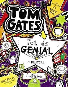 TOM GATES: TOT ÉS GENIAL (I BESTIAL) | 9788499064918 | PICHON, LIZ | Llibreria L'Illa - Llibreria Online de Mollet - Comprar llibres online