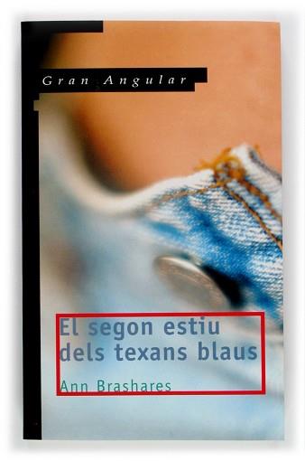 SEGON ESTIU DELS TEXANS BLAUS, EL | 9788466109550 | BRASHARES, ANN | Llibreria L'Illa - Llibreria Online de Mollet - Comprar llibres online