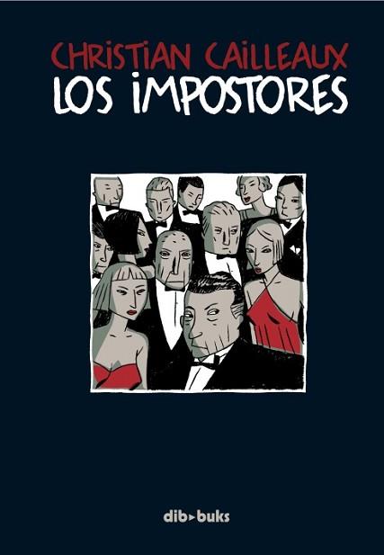 IMPOSTORES, LOS | 9788492902132 | CAILLEAUX, CHRISTIAN | Llibreria L'Illa - Llibreria Online de Mollet - Comprar llibres online