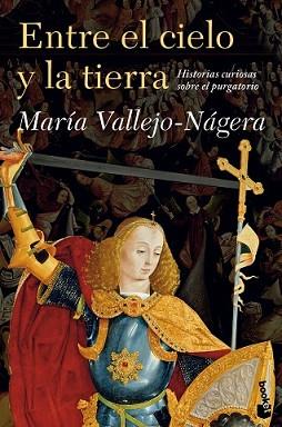 ENTRE EL CIELO Y LA TIERRA | 9788408119272 | VALLEJO-NÁGERA, MARIA | Llibreria L'Illa - Llibreria Online de Mollet - Comprar llibres online