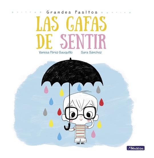 GAFAS DE SENTIR, LAS | 9788448847869 | SÁNCHEZ, SARA / VANESA PÉREZ-SAUQUILLO | Llibreria L'Illa - Llibreria Online de Mollet - Comprar llibres online