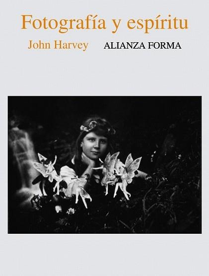 FOTOGRAFIA Y ESPIRITU | 9788420667171 | HARVEY, JOHN | Llibreria L'Illa - Llibreria Online de Mollet - Comprar llibres online