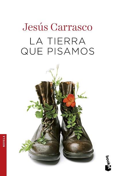 TIERRA QUE PISAMOS, LA | 9788432232831 | CARRASCO, JESÚS | Llibreria L'Illa - Llibreria Online de Mollet - Comprar llibres online