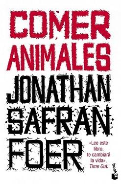 COMER ANIMALES | 9788432210365 | SAFRAN FOER, JONATHAN | Llibreria L'Illa - Llibreria Online de Mollet - Comprar llibres online