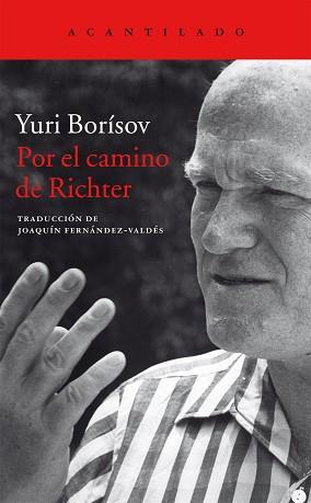 POR EL CAMINO DE RICHTER | 9788416011636 | BORÍSOV, YURI | Llibreria L'Illa - Llibreria Online de Mollet - Comprar llibres online