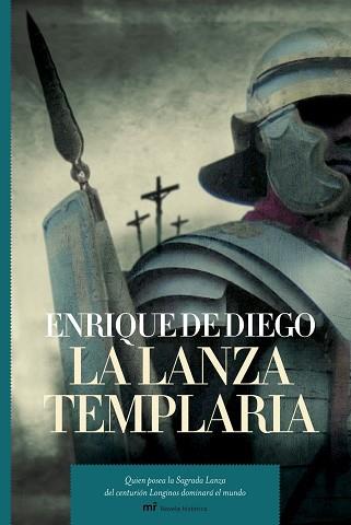 LANZA TEMPLARIA | 9788427032989 | DE DIEGO, ENRIQUE | Llibreria L'Illa - Llibreria Online de Mollet - Comprar llibres online